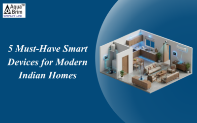 5 Must-Have Smart Devices for Modern Indian Homes
