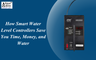 How Smart Water Level Controllers Save You Time, Money, and Water