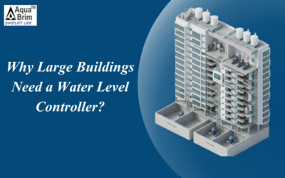 Why Large Buildings Need a Water Level Controller