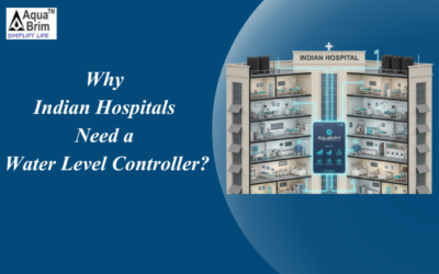 Why Hospitals Need a Smart Water Level Controller System